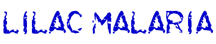 Lilac Malaria 字体